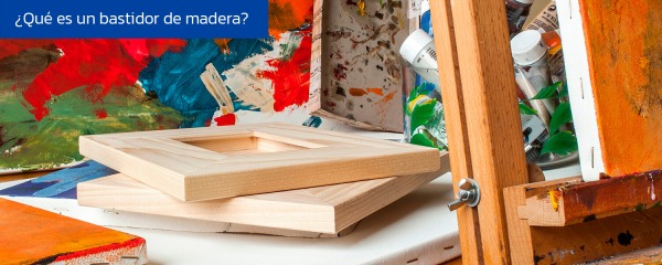 ¿Qué es un bastidor de madera? Funcionalidad y Estética